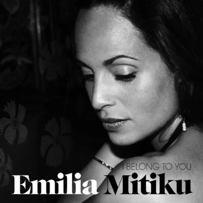 I Belong To You 專輯 Emilia/Estani/FMK