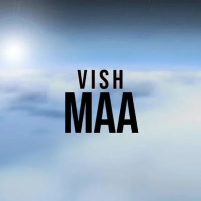 Maa 專輯 Vish