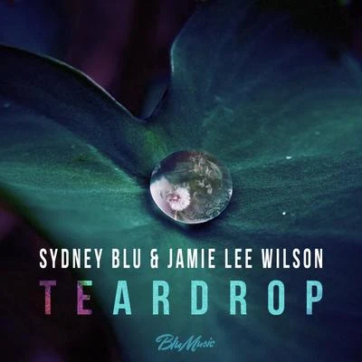 Teardrop 专辑 Fritz Helder/Sydney Blu