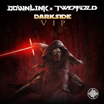 Darkside (VIP) 專輯 Downlink/Vaski