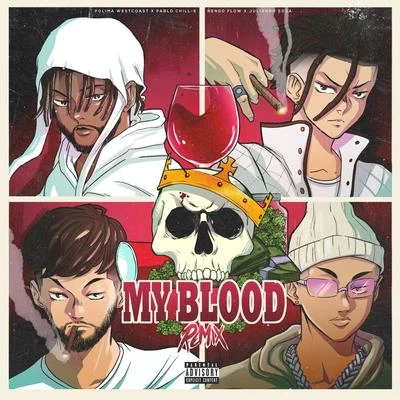 My Blood Remix 專輯 Polimá Westcoast/Marshmello