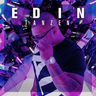 Tanzen 專輯 Edin