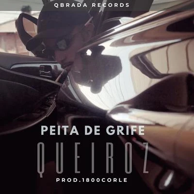 Peita de Grife 專輯 VMZ/Queiroz/Rakan