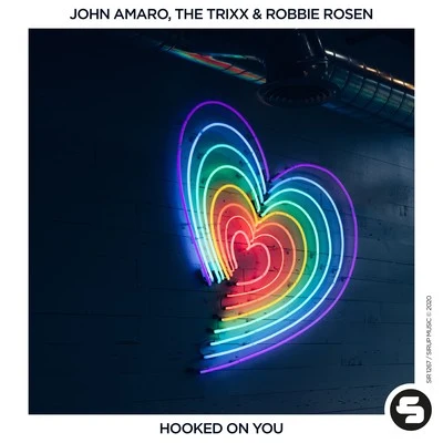 Hooked on You 專輯 Camden Levine/The Trixx/Lūx/Steven Maar