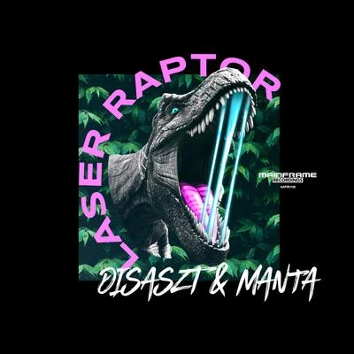 Laser Raptor 專輯 Manta/Art1fact