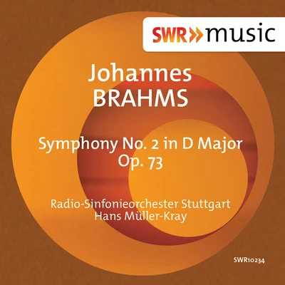 BRAHMS, J.: Symphony No. 2 (Stuttgart Radio Symphony, Müller-Kray) 專輯 Hans Müller-Kray