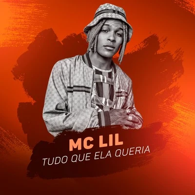 Tudo Que Ela Queria 專輯 MC Lil/MC Brankim/MC Vinny