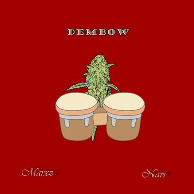 Dembow 专辑 NAVY/Marxz