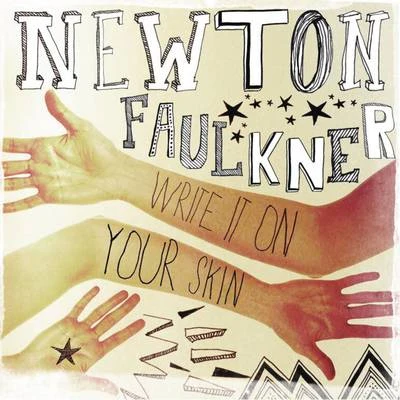 Write It On Your Skin 專輯 Newton Faulkner