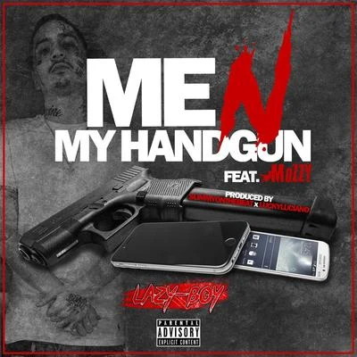 Me n My Handgun (feat. Mozzy) 專輯 Lazy-Boy