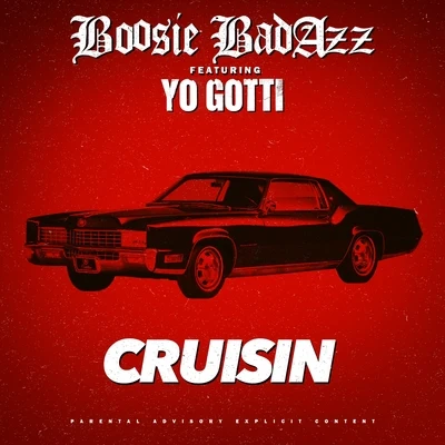 Cruisin (feat. Yo Gotti) - Single 专辑 Hoggy D/Boosie Badazz