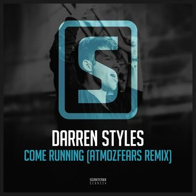 Come Running (Atmozfears Remix) 專輯 Darren Styles/Ultrabeat