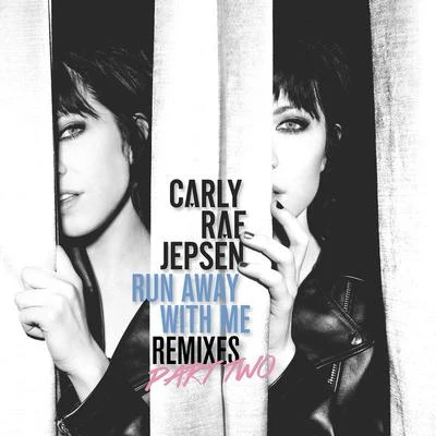 Run Away With Me 專輯 A Friend In London/Carly Rae Jepsen