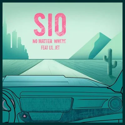 No Matter Where 專輯 西奧Sio (西奥)