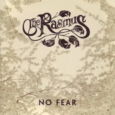 No Fear 专辑 The Rasmus