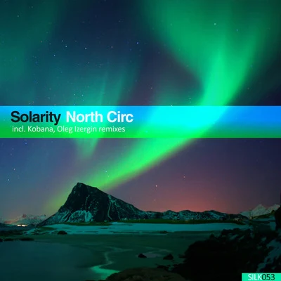 North Circ 專輯 Solarity/Stephen J. Kroos