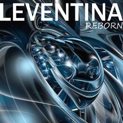 Leventina Reborn