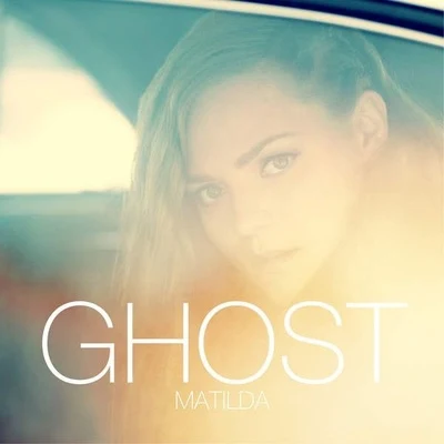 Ghost 專輯 Matilda/Lucian