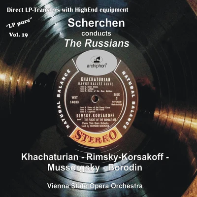 Orchestral Music - KHACHATURIAN, A.I.RIMSKY-KORSAKOV, N.A.MUSSORGSKY, M.P. (LP Pure, Vol. 19) (1958) 專輯 Hermann Scherchen/Magda László/Orchestra of the Vienna State Opera/Fred Liewehr