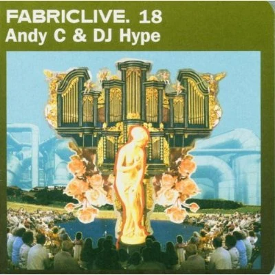 Fabriclive.18 專輯 Andy C/Origin Unknown/Ant Miles/Ram Trilogy/Shimon