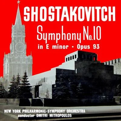 Shostakovich: Symphony No. 10 專輯 Erica Morini/Philharmonic-Symphony Orchestra Of New York/Myra Hess/Bruno Walter