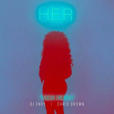 H.E.R.Tone Stith Focus (DJ Envy Remix)