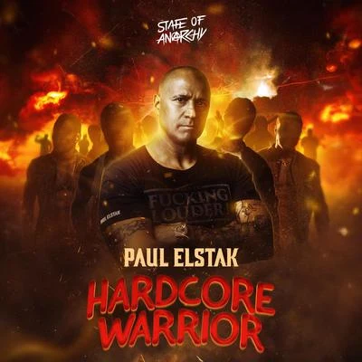 Paul Elstak Hardcore Warrior