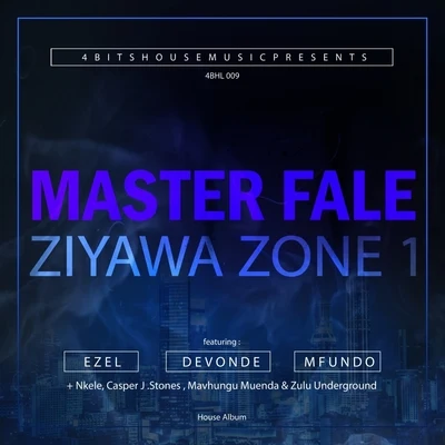 Ziyawa Zone 1 專輯 Master Fale