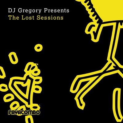 DJ Gregory Presents the Lost Sessions 專輯 DJ Gregory