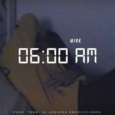 06:00 Am 專輯 Giganti/Mr. Crazy/Mr. Geo/Mirk/Doc V