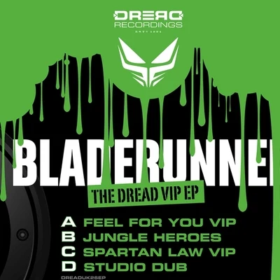 The Dread VIP EP 专辑 Bladerunner/Bachelors of Science