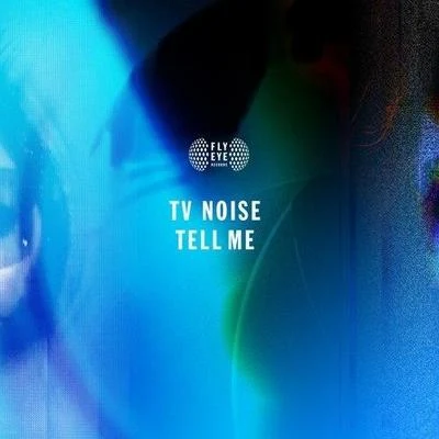 Tell Me 專輯 TV Noise