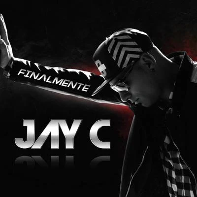 Finalmente 专辑 Jay C