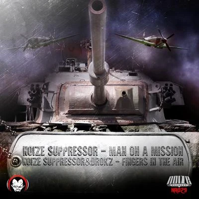 Man on a Mission 專輯 Noize Suppressor/Ophidian/Slam/Peaky Pounder/Osiris