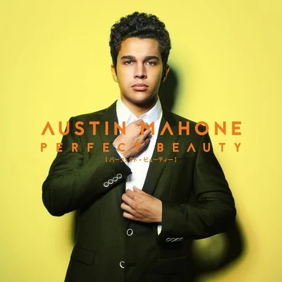 Austin MahoneFlo Rida Perfect Beauty