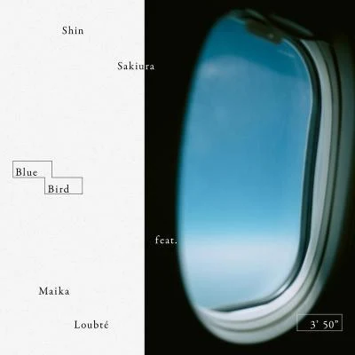 Blue Bird (feat. Maika Loubté) 專輯 Maika Loubté