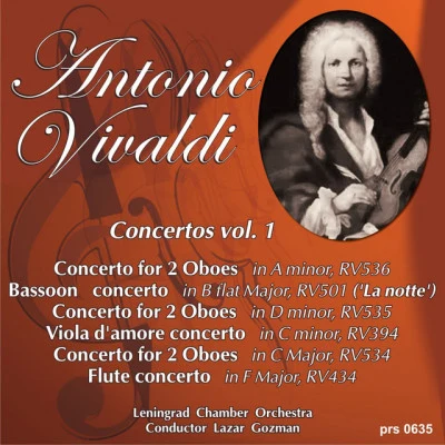 Vivaldi: Concertos, Vol. 1 专辑 Lazar Gosman/Antonio Vivaldi/Conductor/Leningrad Chamber Orchestra