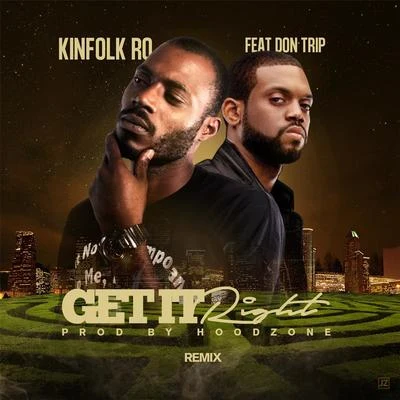 Get It Right (Remix) [feat. Don Trip] 專輯 Don Trip/Dif Camp