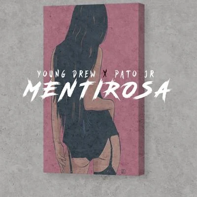 Mentirosa 专辑 Young Drew