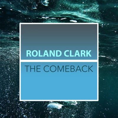 The Comeback 專輯 Roland Clark/Gigi/Adama/Be Major/Darko De Jan