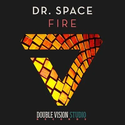 Fire 專輯 Dr. Space