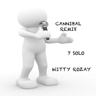 Cannibal Remix 专辑 MONEY MAKING MITCH/7 SOLO