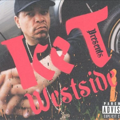 Ice T Presents the Westside 專輯 Ice T