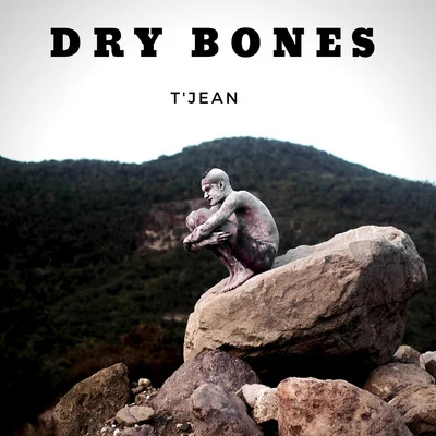 Dry Bones 專輯 TGUT/Giark/TJean