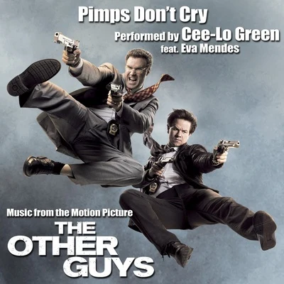 Cee Lo Green Pimps Don't Cry (Music from the Motion Picture