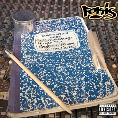 Seasons Change, People Too: Welcome to the Ghetto 專輯 Fokis