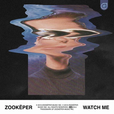 Watch Me 專輯 Zookëper/Goshfather