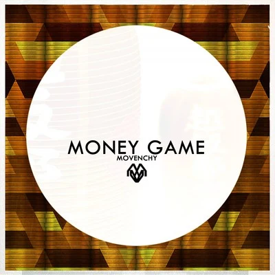 Movenchy Money Game