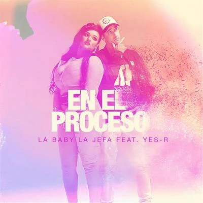 En el Proceso (feat. Yes-R) 專輯 Oualid/Yes-R/Clandistino