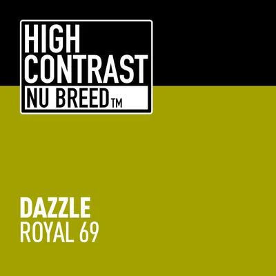 Royal 69 專輯 Dazzle/Erik De Koning/Mungo/Tenishia/Kirsty Hawkshaw